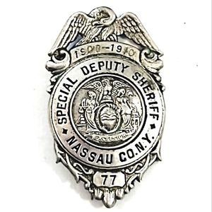 Antique Silver Nassau County Special Deputy Sheriff Badge 1900-1910